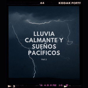 Lluvia calmante y sueños pacíficos Vol.1 album