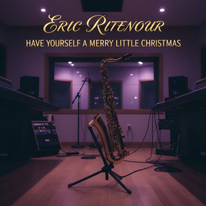 Have Yourself a Merry Little Christmas