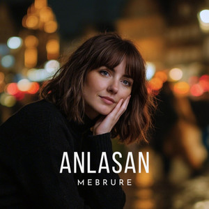 Anlasan by Mebrure