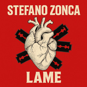 Lame by Stefano Zonca