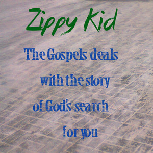 The Gospels Deals With the Story of God's Search for You