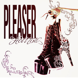 Pleaser by HOTTLINE