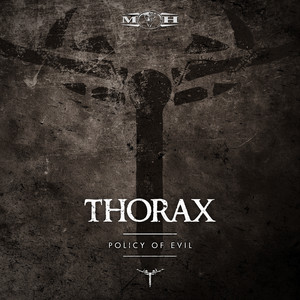 Policy of Evil - Radio Edit by Thorax