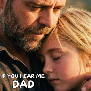 If You Hear Me, Dad by Natalie Grace