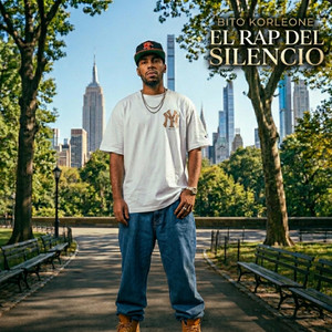 El Rap Del Silencio by Bito Korleone