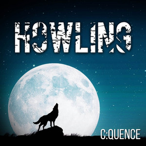 HOWLING (Instrumental) by C:QUENCE