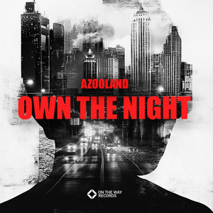 Own the Night by Azooland
