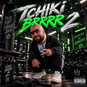 TCHIKI BRRRR 2 by T2V