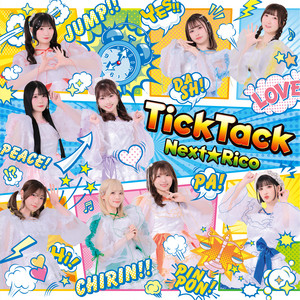 TickTack by Next☆Rico