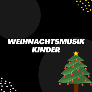 Weihnachtsmusik Kinder