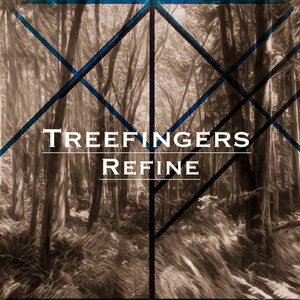 Treefingers - Tension