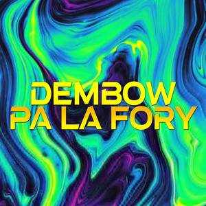 Dembow Pa la Fory by Lowkey Beatz