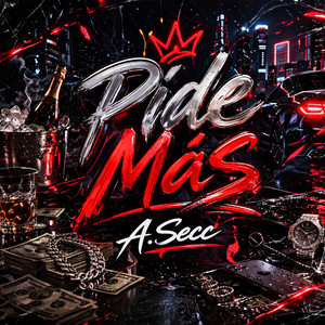 Pide Más by A. SECC