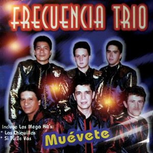 Frecuencia Trio - Si Tu Te Vas