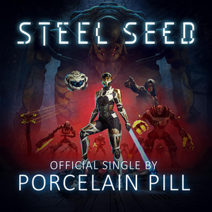 Steel Seed (Original Game Soundtrack)