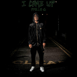 I Came Up by Apollo G