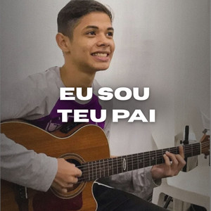 Eu Sou Teu Pai - Violão Instrumental Acústico by Victor fingerstyle, Yeshua Worship