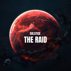 The Raid (Radio Edit) by Solstice