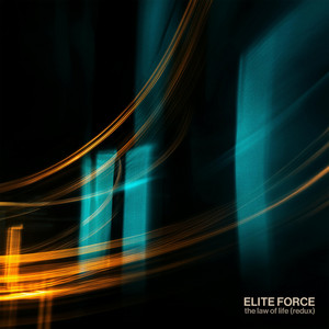 The Law Of Life - Redux by Elite Force