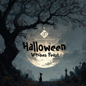 Denis Podberezny - Halloween Witches Feast