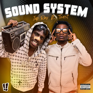 Sound System by Iup Ray, Twest