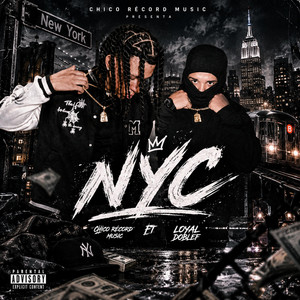 NYC by Chico record, Loyal Doblef