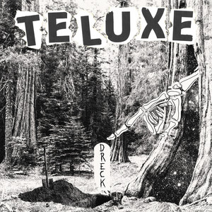 Dreck by Teluxe, Tex Brasket, Lucas Uecker