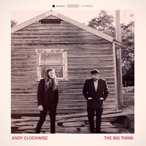 The Big Think by Andy Clockwise