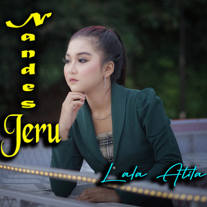 Lala Atila - Nandes Jeru