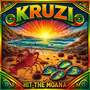 Kruzi - Hit The Moana