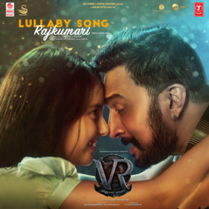 Lullaby Song - Rajkumari (From "Vikrant Rona")
