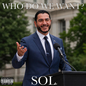WHO DO WE WANT? (Abdul El-Sayed) by Solmoney