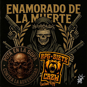 Enamorado de la Muerte by Pota en la Sopa, RPG-7, Habeas Corpus, Riot Propaganda