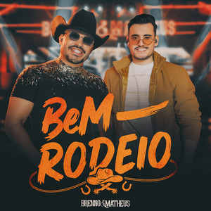 Brenno & Matheus — BeM Rodeio, EP.1 (2026)