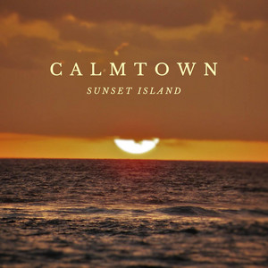 Sunset Island by Calmtown