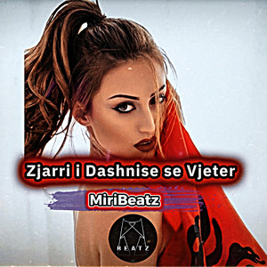 Zjarri i Dashnise se Vjeter | MiriBeatz by MiriBeatz