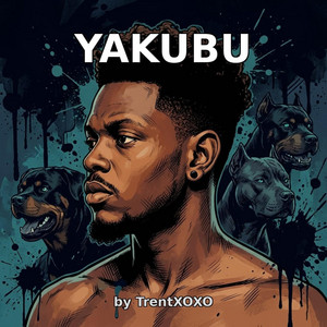 Yakubu Manage by TrentXOXO