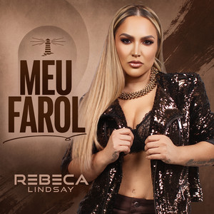 Meu Farol by Rebeca Lindsay