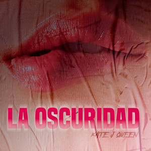 La Oscuridad by Kate J Queen