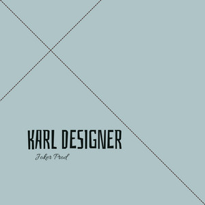 KARL DESIGNER by Joker Prod
