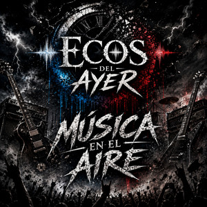 Musica en el Aire by Ecos del Ayer