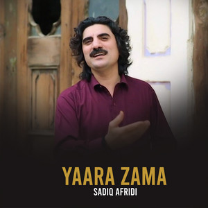 Sadiq Afridi - Yaara Zama