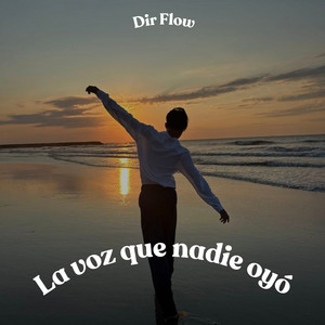 La voz que oyó by Dir Flow