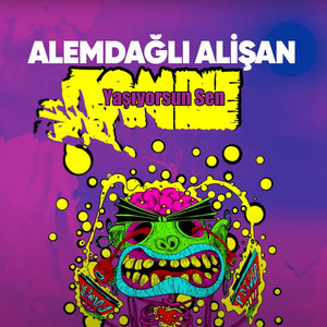 Alemdağlı Alişan - Yaşıyorsun Sen