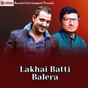 Ramchandra Kafle - Lakhai Batti Balera