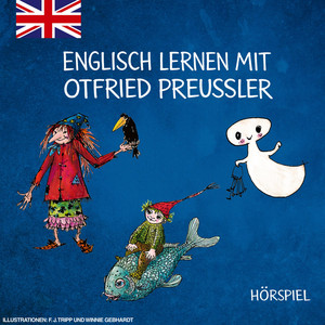 Englisch lernen mit der kleinen Hexe - Teil 05 by Otfried Preußler