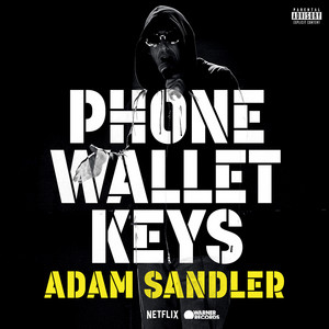Phone Wallet Keys - Single Version by Adam Sandler
