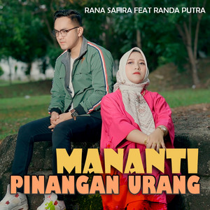 Mananti Pinangan Urang
