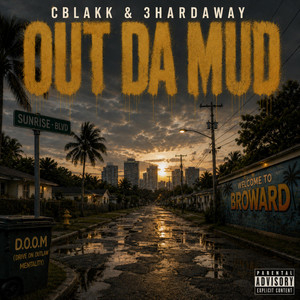 Out Da Mud by CBlakk, 3hardaway