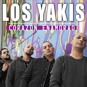 Los Yakis - Corazón Enamorao